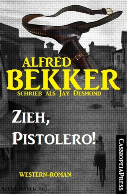 Zieh, Pistolero! (Western-Roman)