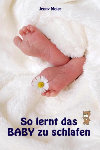 So lernt das Baby zu schlafen