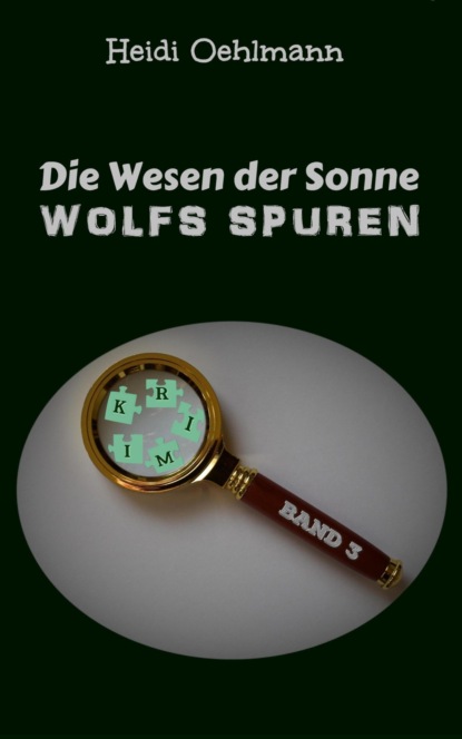 Die Wesen der Sonne (Heidi Oehlmann). 