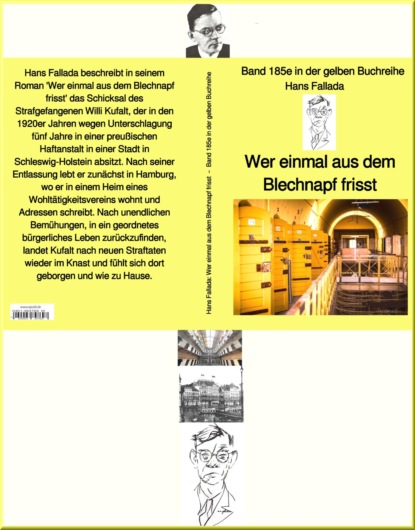 Hans Fallada: Wer einmal aus dem Blechnapf frisst  Band 185e in der gelben Buchreihe  bei J?rgen Ruszkowski