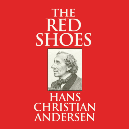 The Red Shoes (Unabridged)