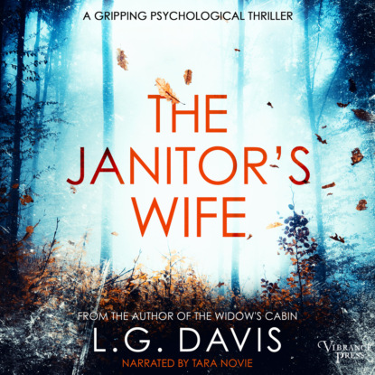 The Janitor s Wife - A psychological suspense thriller full of twists (Unabridged)