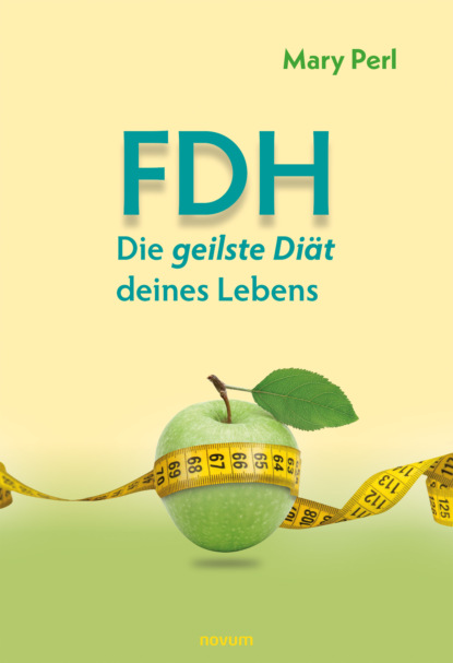 FDH - Die geilste Di?t deines Lebens