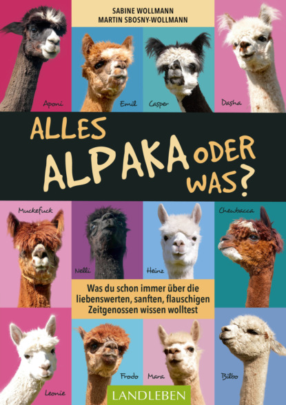 Alles Alpaka - oder was? (Martin Sbosny-Wollmann). 