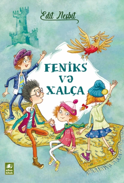 Обложка книги Feniks və xalça, Эдит Несбит