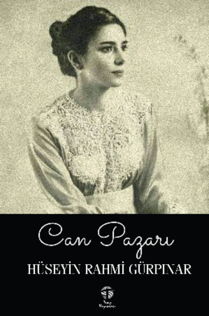 Обложка книги Can Pazarı, Hüseyin Rahmi Gürpınar