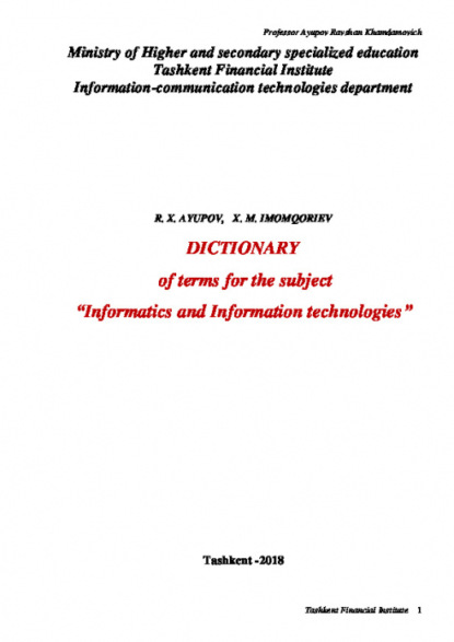Dictionary of the terms for the subject Information and information technologies