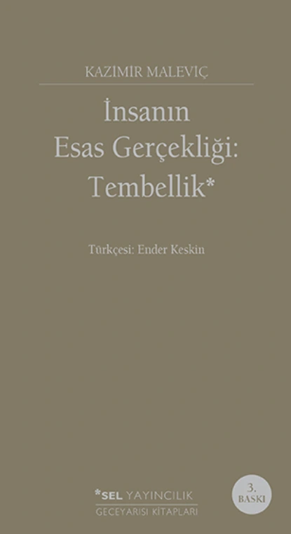 Обложка книги İnsanın Esas Gerçekliği: Tembellik, Казимир Малевич