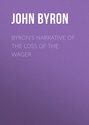 Byron\'s Narrative of the Loss of the Wager
