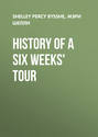 History of a Six Weeks\' Tour
