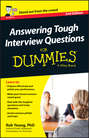 Answering Tough Interview Questions For Dummies - UK