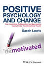 Positive Psychology and Change