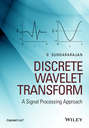 Discrete Wavelet Transform