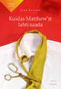 Kuidas Matthew\'st lahti saada