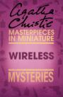 Wireless: An Agatha Christie Short Story