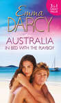 Australia: In Bed with the Playboy: Hidden Mistress, Public Wife \/ The Secret Mistress \/ Claiming His Mistress