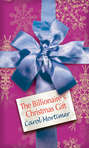 The Billionaire\'s Christmas Gift