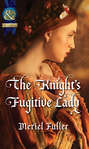The Knight\'s Fugitive Lady