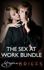 Sex at Work: Come Back to Me \/ This Is What I Want \/ Psychic Sex
