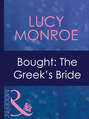 Bought: The Greek\'s Bride