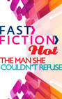 The Man She Couldn\'t Refuse