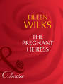 The Pregnant Heiress