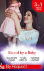 Bound By A Baby: Have Baby, Need Billionaire \/ The Boss\'s Baby Affair \/ The Pregnancy Contract