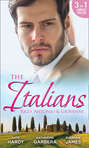 The Italians: Rico, Antonio and Giovanni: The Hidden Heart of Rico Rossi \/ The Moretti Seduction \/ The Boselli Bride