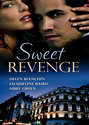 Sweet Revenge: The Martinez Marriage Revenge \/ The Italian Billionaire\'s Ruthless Revenge \/ The Kouros Marriage Revenge