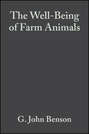 The Well-Being of Farm Animals