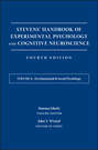 Stevens\' Handbook of Experimental Psychology and Cognitive Neuroscience, Developmental and Social Psychology