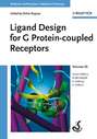 Ligand Design for G Protein-coupled Receptors