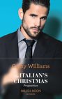 The Italian\'s Christmas Proposition