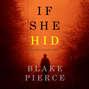 If She Hid