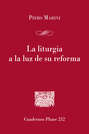 La liturgia a la luz de su reforma