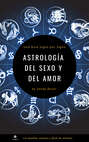 Astrología del sexo y del amor 