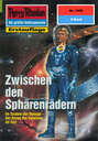 Perry Rhodan 1885: Zwischen den Sphärenrädern