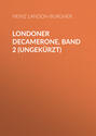 Londoner Decamerone, Band 2 (ungekürzt)