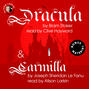 Dracula and Carmilla (Unabridged)