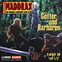 Maddrax, Folge 10: Götter und Barbaren - Teil 1