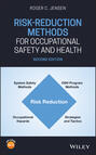 Risk-Reduction Methods for Occupational Safety and Health
