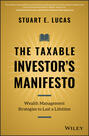 The Taxable Investor\'s Manifesto