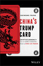 China\'s Trump Card