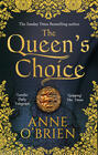 The Queen\'s Choice