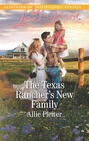 The Texas Rancher\'s New Family