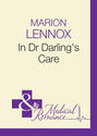 In Dr Darling\'s Care