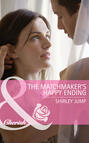 The Matchmaker\'s Happy Ending