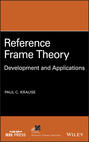 Reference Frame Theory