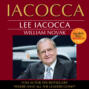 Iacocca - Eine amerikanische Karriere (Ungekürzt)