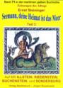 Seemann, deine Heimat ist das Meer - Teil 3 - Reisen auf ILLSTEIN, RIEDERSTEIN, BUCHENSTEIN, SONDERBURG